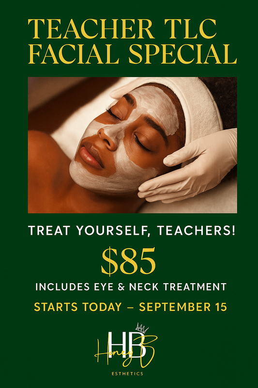 🍎 Teacher TLC Facial | $85
